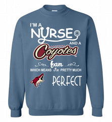 I'M A Nurse And A Arizona Coyotes Fans Gift Crewneck Sweatshirt - zezetee I'M A Nurse And A Arizona Coyotes Fans Gift Crewneck Sweatshirt - zezetee
