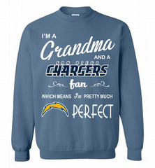 I'M A Grandma And A Chargers Fans I'm Pretty Much Perfect Crewneck Sweatshirt - zezetee I'M A Grandma And A Chargers Fans I'm Pretty Much Perfect Crewneck Sweatshirt - zezetee