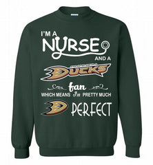 I'M A Nurse And A Anaheim Ducks Fans Gift Crewneck Sweatshirt - zezetee I'M A Nurse And A Anaheim Ducks Fans Gift Crewneck Sweatshirt - zezetee