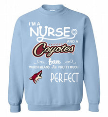 I'M A Nurse And A Arizona Coyotes Fans Gift Crewneck Sweatshirt - zezetee I'M A Nurse And A Arizona Coyotes Fans Gift Crewneck Sweatshirt - zezetee