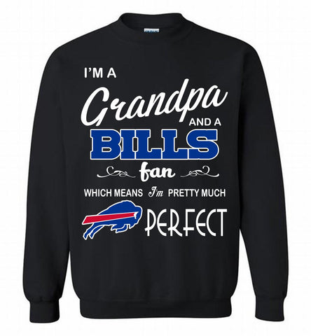 I'M A Grandpa And A Buffalo Bills Pretty Much Perfect Crewneck Sweatshirt - zezetee I'M A Grandpa And A Buffalo Bills Pretty Much Perfect Crewneck Sweatshirt - zezetee