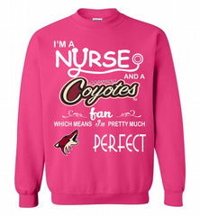 I'M A Nurse And A Arizona Coyotes Fans Gift Crewneck Sweatshirt - zezetee I'M A Nurse And A Arizona Coyotes Fans Gift Crewneck Sweatshirt - zezetee