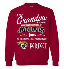 I'M A Grandpa And A Jacksonville Jaguars Pretty Much Perfect Crewneck Sweatshirt - zezetee I'M A Grandpa And A Jacksonville Jaguars Pretty Much Perfect Crewneck Sweatshirt - zezetee