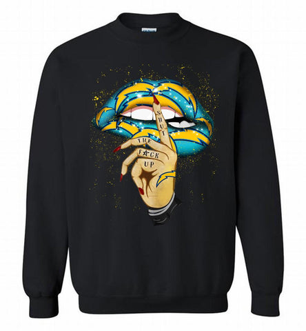 NFL Chargers Lip Shut The Fuck Up Crewneck Sweatshirt - zezetee NFL Chargers Lip Shut The Fuck Up Crewneck Sweatshirt - zezetee