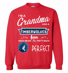 I'M A Grandma And A MinnesotaTimberwolves Fans Perfect Crewneck Sweatshirt - zezetee I'M A Grandma And A MinnesotaTimberwolves Fans Perfect Crewneck Sweatshirt - zezetee