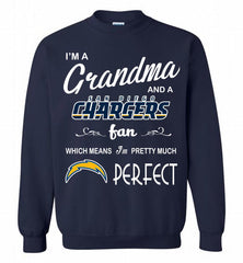 I'M A Grandma And A Chargers Fans I'm Pretty Much Perfect Crewneck Sweatshirt - zezetee I'M A Grandma And A Chargers Fans I'm Pretty Much Perfect Crewneck Sweatshirt - zezetee