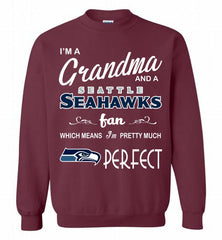 I'M A Grandma And A Seattle Seahawks Fans I'm Pretty Much Perfect Crewneck Sweatshirt - zezetee I'M A Grandma And A Seattle Seahawks Fans I'm Pretty Much Perfect Crewneck Sweatshirt - zezetee