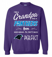 I'M A Grandpa And A Carolina Panthers Pretty Much Perfect Crewneck Sweatshirt - zezetee I'M A Grandpa And A Carolina Panthers Pretty Much Perfect Crewneck Sweatshirt - zezetee