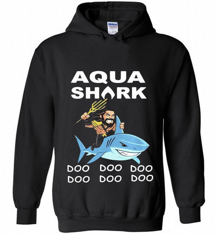 AQUAMAN SHARK DOO DOO DOO DOO DOO DOO DOO Hoodie - zezetee AQUAMAN SHARK DOO DOO DOO DOO DOO DOO DOO Hoodie - zezetee