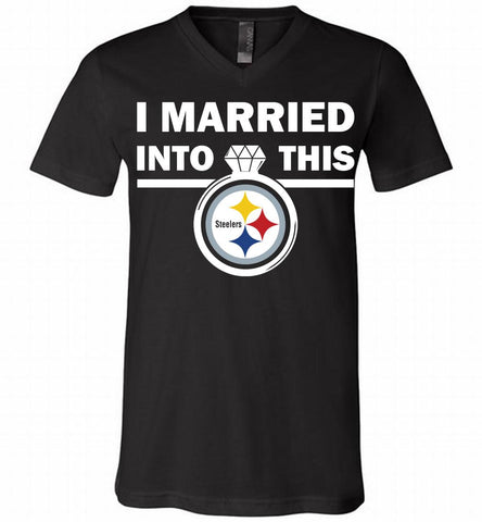 I MARRIED INTO THIS NFL Pittsburgh Steelers Fans Gift V-Neck Shirt - zezetee I MARRIED INTO THIS NFL Pittsburgh Steelers Fans Gift V-Neck Shirt - zezetee