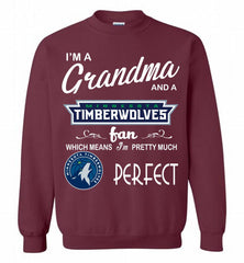 I'M A Grandma And A MinnesotaTimberwolves Fans Perfect Crewneck Sweatshirt - zezetee I'M A Grandma And A MinnesotaTimberwolves Fans Perfect Crewneck Sweatshirt - zezetee
