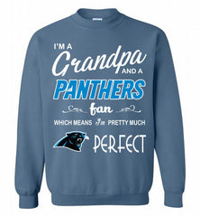 I'M A Grandpa And A Carolina Panthers Pretty Much Perfect Crewneck Sweatshirt - zezetee I'M A Grandpa And A Carolina Panthers Pretty Much Perfect Crewneck Sweatshirt - zezetee