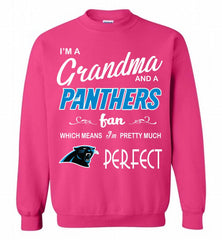 I'M A Grandma And A Carolina Panthers Fans I'm Pretty Much Perfect Crewneck Sweatshirt - zezetee I'M A Grandma And A Carolina Panthers Fans I'm Pretty Much Perfect Crewneck Sweatshirt - zezetee