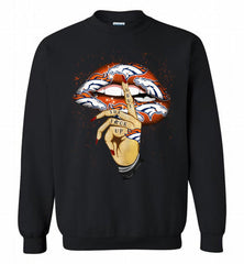 NFL Broncos Lip Shut The Fuck Up Crewneck Sweatshirt - zezetee NFL Broncos Lip Shut The Fuck Up Crewneck Sweatshirt - zezetee
