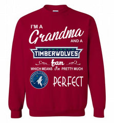 I'M A Grandma And A MinnesotaTimberwolves Fans Perfect Crewneck Sweatshirt - zezetee I'M A Grandma And A MinnesotaTimberwolves Fans Perfect Crewneck Sweatshirt - zezetee