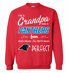 I'M A Grandpa And A Carolina Panthers Pretty Much Perfect Crewneck Sweatshirt - zezetee I'M A Grandpa And A Carolina Panthers Pretty Much Perfect Crewneck Sweatshirt - zezetee