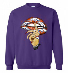 NFL Broncos Lip Shut The Fuck Up Crewneck Sweatshirt - zezetee NFL Broncos Lip Shut The Fuck Up Crewneck Sweatshirt - zezetee