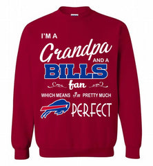 I'M A Grandpa And A Buffalo Bills Pretty Much Perfect Crewneck Sweatshirt - zezetee I'M A Grandpa And A Buffalo Bills Pretty Much Perfect Crewneck Sweatshirt - zezetee