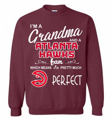 I'M A Grandma And A Atlanta Hawks Fans Perfect Crewneck Sweatshirt - zezetee I'M A Grandma And A Atlanta Hawks Fans Perfect Crewneck Sweatshirt - zezetee