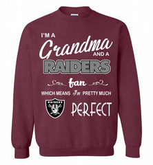 I'M A Grandma And A Oakland Raiders Fans I'm Pretty Much Perfect Crewneck Sweatshirt - zezetee I'M A Grandma And A Oakland Raiders Fans I'm Pretty Much Perfect Crewneck Sweatshirt - zezetee