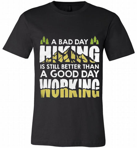 A BAD DAY HIKING IS STILL BETTER THAN A GOOD DAY WORKING Canvas USA - zezetee A BAD DAY HIKING IS STILL BETTER THAN A GOOD DAY WORKING Canvas USA - zezetee