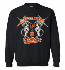 Metallica Baltimore Orioles Logo Crewneck Sweatshirt - zezetee Metallica Baltimore Orioles Logo Crewneck Sweatshirt - zezetee