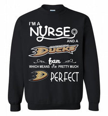 I'M A Nurse And A Anaheim Ducks Fans Gift Crewneck Sweatshirt - zezetee I'M A Nurse And A Anaheim Ducks Fans Gift Crewneck Sweatshirt - zezetee