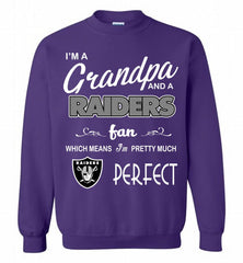 I'M A Grandpa And A Oakland Raiders Pretty Much Perfect Crewneck Sweatshirt - zezetee I'M A Grandpa And A Oakland Raiders Pretty Much Perfect Crewneck Sweatshirt - zezetee