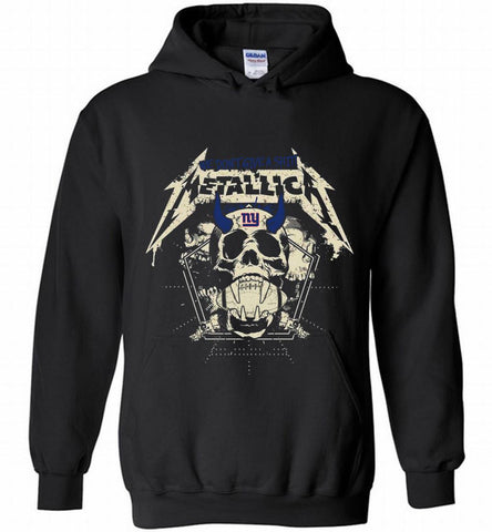 Metallica We Don't Give A Shit New York Giants Hoodie - zezetee Metallica We Don't Give A Shit New York Giants Hoodie - zezetee