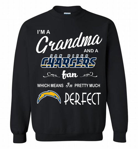 I'M A Grandma And A Chargers Fans I'm Pretty Much Perfect Crewneck Sweatshirt - zezetee I'M A Grandma And A Chargers Fans I'm Pretty Much Perfect Crewneck Sweatshirt - zezetee