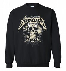 Metallica We Don't Give A Shit Chicago White Sox Crewneck Sweatshirt - zezetee Metallica We Don't Give A Shit Chicago White Sox Crewneck Sweatshirt - zezetee