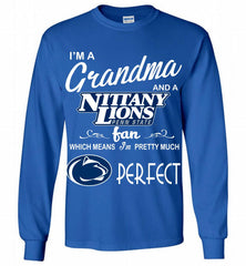 I'M A Grandma And A Penn State Nittany Lions Fan Gildan Long Shirt - zezetee