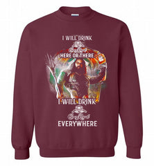 AQUAMAN I WILL DRINK CROWN ROYAL HERE THERE I WILL DRINK CROWN ROYAL EVERYWHERE Crewneck Sweatshirt - zezetee