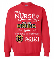I'M A Nurse And A Boston Bruins Fans Gift Crewneck Sweatshirt - zezetee
