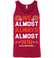 Cleveland Browns We Almost Always Almost Win Tank - zezetee