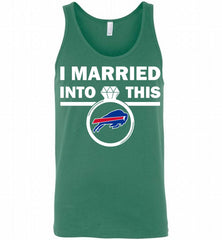 I MARRIED INTO THIS NFL Buffalo Bills Fans Gift Tank - zezetee