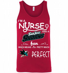 I'M A Nurse And A San Jose Sharks Fans Gift Tank - zezetee