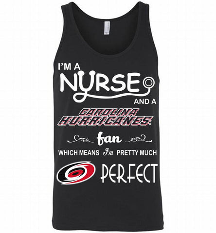 I'M A Nurse And A Carolina Hurricanes Fans Gift Tank - zezetee