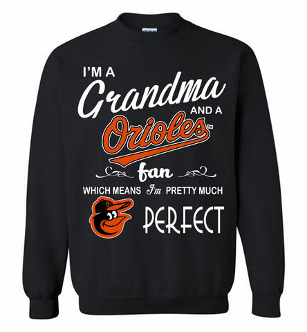 I'M A Grandma And A Baltimore Orioles Fans Gift Crewneck Sweatshirt - zezetee
