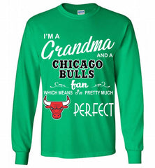 I'M A Grandma And A Chicago Bulls Fans Perfect Gildan Long Shirt - zezetee