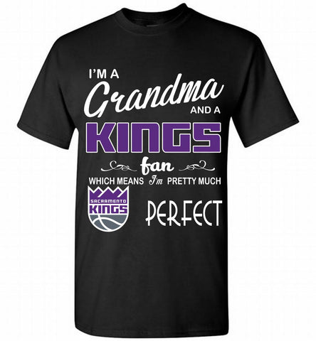 I'M A Grandma And A Sacramento Kings Fans Perfect Shirt - zezetee