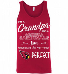 I'M A Grandpa And A Arizona Cardinals Pretty Much Perfect Tank - zezetee