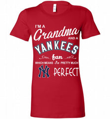 I'M A Grandma And A New York Yankees Fans Gift Bella Ladies Tee - zezetee