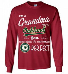 I'M A Grandma And A Oakland Athletics Fans Gift Gildan Long Shirt - zezetee