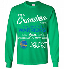 I'M A Grandma And A Golden State Warriors Fans Perfect Gildan Long Shirt - zezetee