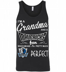 I'M A Grandma And A Dallas Mavericks Fans Perfect Tank - zezetee