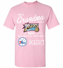I'M A Grandma And A Philadelphia 76ers Fans Perfect Shirt - zezetee