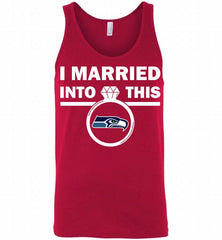 I MARRIED INTO THIS NFL Seattle Seahawks Fans Gift Tank - zezetee