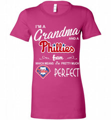 I'M A Grandma And A Philadelphia Phillies Fans Gift Bella Ladies Tee - zezetee