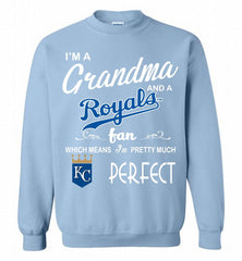 I'M A Grandma And A Kansas City Royals Fans Gift Crewneck Sweatshirt - zezetee
